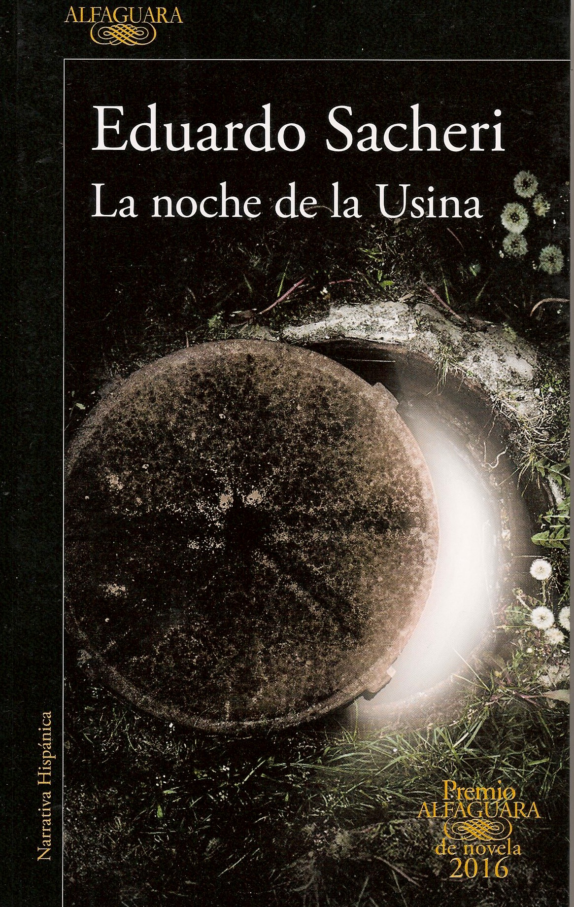 La noche de la usina by Eduardo Sacheri