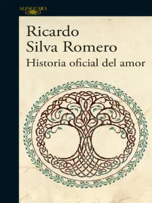 Historia oficial del amor by Ricardo Silva Romero