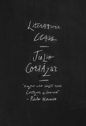 Literature Class, Berkeley 1980 by Julio Cortázar