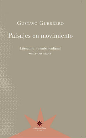 Paisajes en movimiento by Gustavo Guerrero