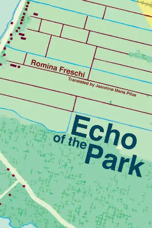 Echo of the Park by Romina Freschi