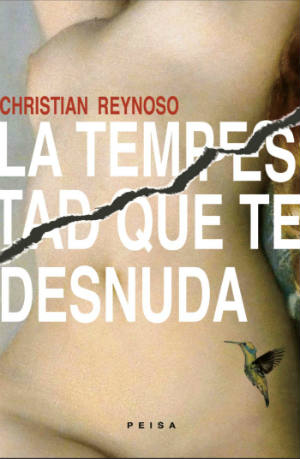 La tempestad que te desnuda de Christian Reynoso