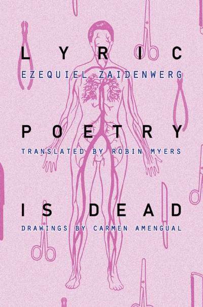 poetry is dead Lyric Poetry Is Dead by Ezequiel Zaidenwerg