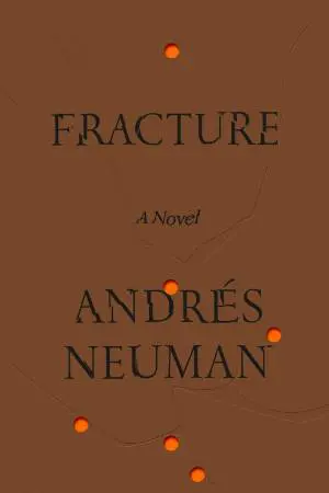 Fracture de Andrés Neuman