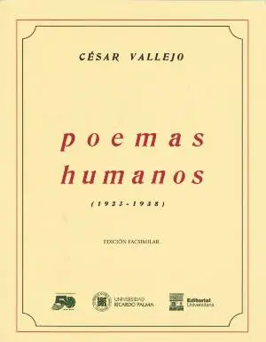 Poemas humanos (1923-1938) by César Vallejo