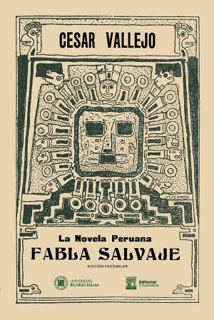 Fabla salvaje by César Vallejo