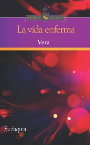 La vida enferma by Hernán Vera Álvarez