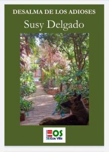 Desalma de los adioses de Susy Delgado
