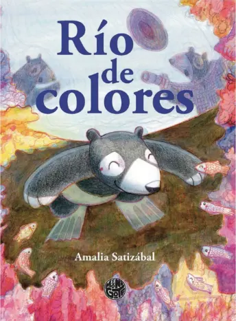 El libro-álbum en la literatura infantil colombiana contemporánea: El rebelde caudal de las editoriales independientes