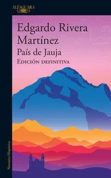 País de Jauja by Edgardo Rivera Martínez