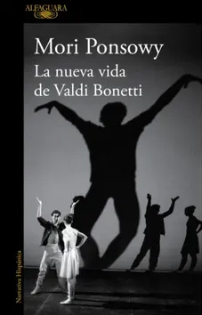 La nueva vida de Valdi Bonetti by Mori Ponsowy