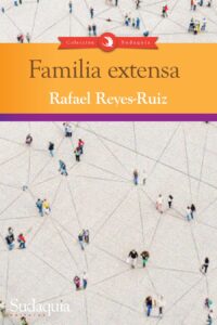 Familia extensa de Rafael Reyes-Ruiz