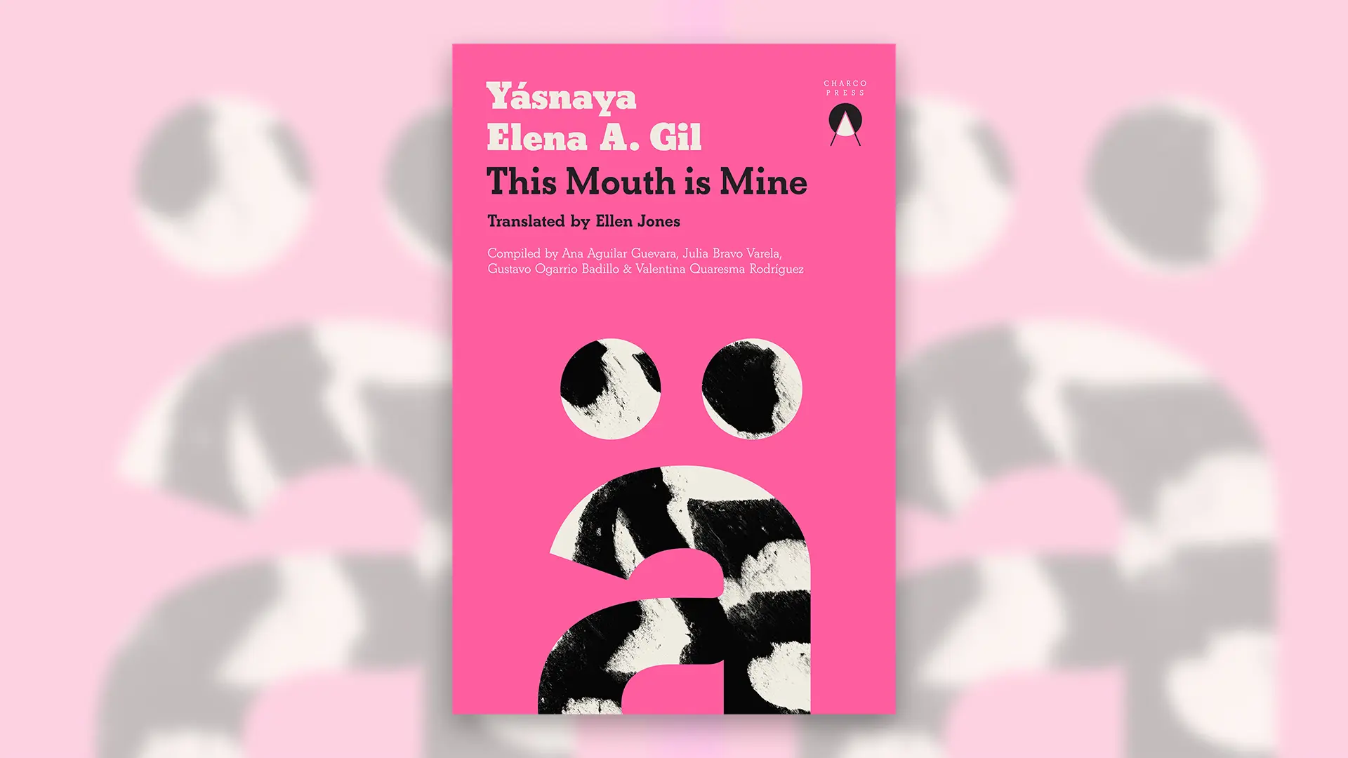 This Mouth is Mine, translated by Ellen Jones - Latin American Literature  Today, image size:1920x1080