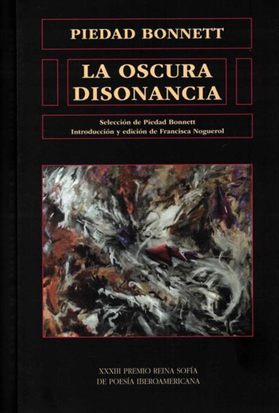 La oscura disonancia de Piedad Bonnett