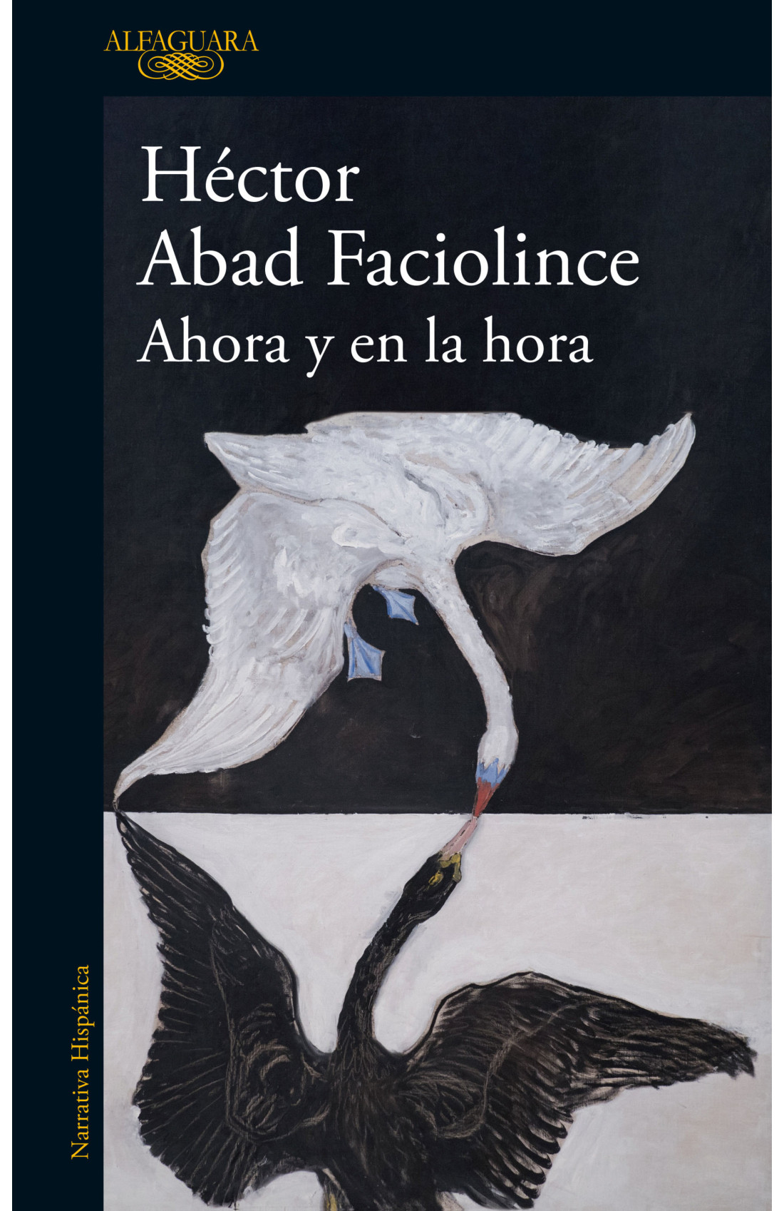 Luchar contra el silencio para volver a jugar con las palabras: Una entrevista a Héctor Abad Faciolince sobre Ahora y en la hora